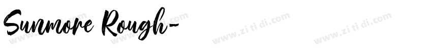 Sunmore Rough字体转换